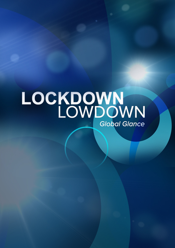 Lockdown Lowdown: Global Glance